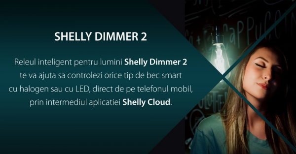 Releu inteligent pentru lumini Shelly Dimmer 2, Wi-Fi, 1 Canal, Compatibil cu Amazon Alexa si Google Assistant [1]